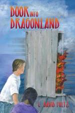 Door into Dragonland af C David Fultz