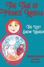 The Tale of Prince Misha af Kristen Halverson