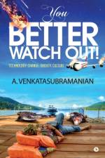You Better Watch Out! af A Venkatasubramanian
