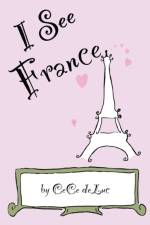 I See France af Cece Deluc