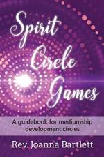 Spirit Circle Games af Joanna Bartlett