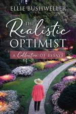 Realistic Optimist af Ellie Bushweller
