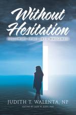 Without Hesitation af Judith T Walenta Np