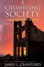 A Crumbling Society af James L Crawford