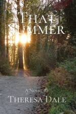 That Summer af Theresa Dale