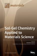 Sol-Gel Chemistry Applied to Materials Science af MICHELINA CATAURO