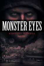 Monster Eyes af Kimothy Monroe