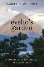 Evelio's Garden af Sandra Homer