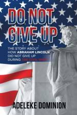 Do Not Give Up af Adeleke Dominion