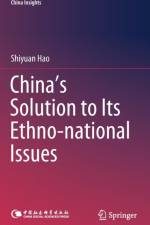 China's Solution to Its Ethno-national Issues