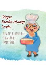 Clayre Breslin-Heaslip Cooks... af Clayre Breslin-Heaslip