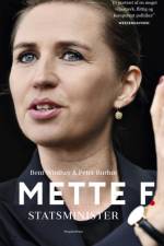 Mette F. - Statsminister