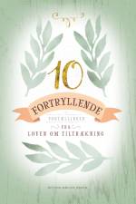 10 Fortryllende Fortællinger af Bettina Møller Jensen