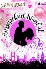 Ausgerechnet Istanbul af Susann Teoman