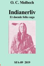 Indianerliv af O. C. Molbech