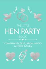 The Little Hen Party Book