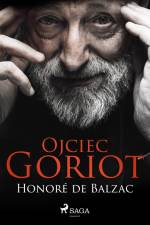 Ojciec Goriot af Honore de Balzac