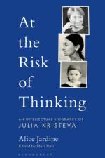 At the Risk of Thinking af Prof Alice (Harvard University Jardine