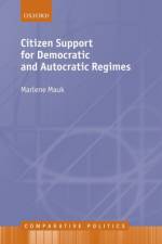 Citizen Support for Democratic and Autocratic Regimes af Marlene (Postdoctoral Researcher Mauk