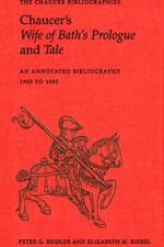 Chaucer's Wife of Bath's Prologue and Tale