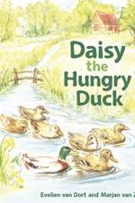 Daisy the Hungry Duck af Evelien van Dort