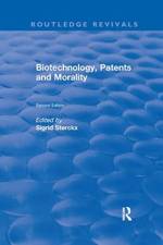 Biotechnology, Patents and Morality af Sigrid Sterckx