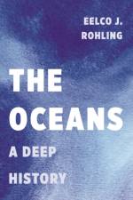 The Oceans af Eelco J. Rohling