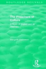 The Preachers of Culture (1975) af Margaret Mathieson