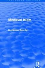 Routledge Revivals: Medieval Islam (1979) af Dominique Sourdel