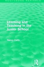 Learning and Teaching in the Junior School (1941) af Nancy Catty