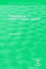 Implementing Cross-Curricular Themes (1994) af Keith (University of St Joseph Morrison