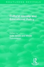 Cultural Identity and Educational Policy