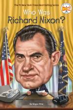 Who Was Richard Nixon? af Megan Stine