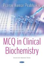 MCQ in Clinical Biochemistry af Dr. Pranav Kumar Prabhakar