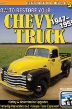 How to Restore Your 1947-1955 Chevy Pickup af Deve Krehbiel