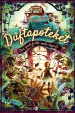 Duftapoteket 2 - Den gådefulde sorte blomst