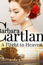 A Flight to Heaven (Barbara Cartland's Pink Collection 102) af Barbara Cartland