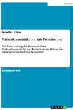 Markenkommunikation mit Prominenten af Jennifer Hilker