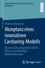 Akzeptanz Eines Innovativen Carsharing-Modells af Wiebke Geldmacher