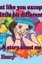 Just like you except a little bit different. af Jd Henry
