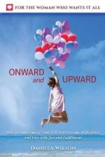 Onward and Upward af Antonica Daniela Wilson