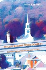 Willie Knows Who Done It af Hans Krichels