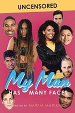 My Man Has Many Faces af Markia Marlene