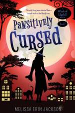 Pawsitively Cursed af Melissa Erin Jackson