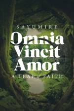 Omnia Vincit Amor af Sayumire