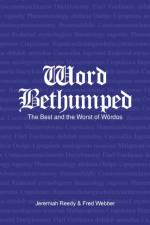 Word Bethumped the Best and Worst of the Woerdos af Jerry Reedy