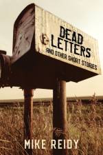 Dead Letters af Mike Reidy