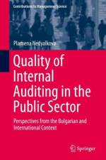 Quality of Internal Auditing in the Public Sector af Plamena Nedyalkova