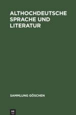 Althochdeutsche Sprache und Literatur