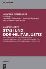 Stasi und DDR-Militarjustiz af Helmut Irmen